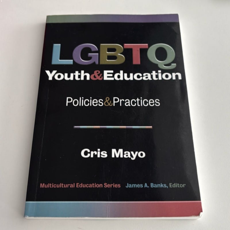LGBTQ Youth and Education