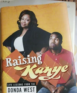 Raising Kanye