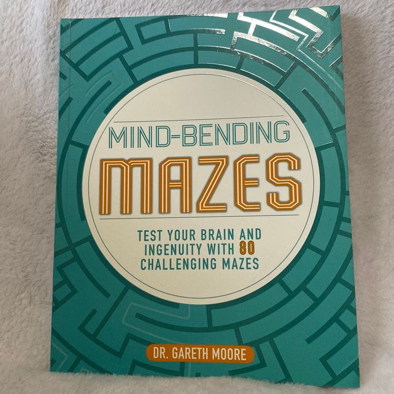 Mind-Bending Mazes