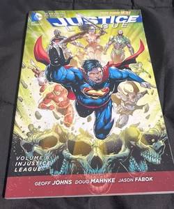 Justice League Vol. 6: Injustice League (the New 52)