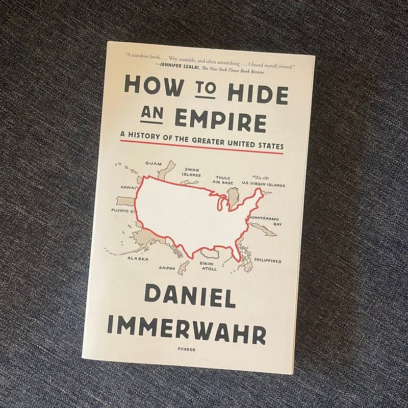 How to Hide an Empire by Daniel Immerwahr, Paperback | Pangobooks