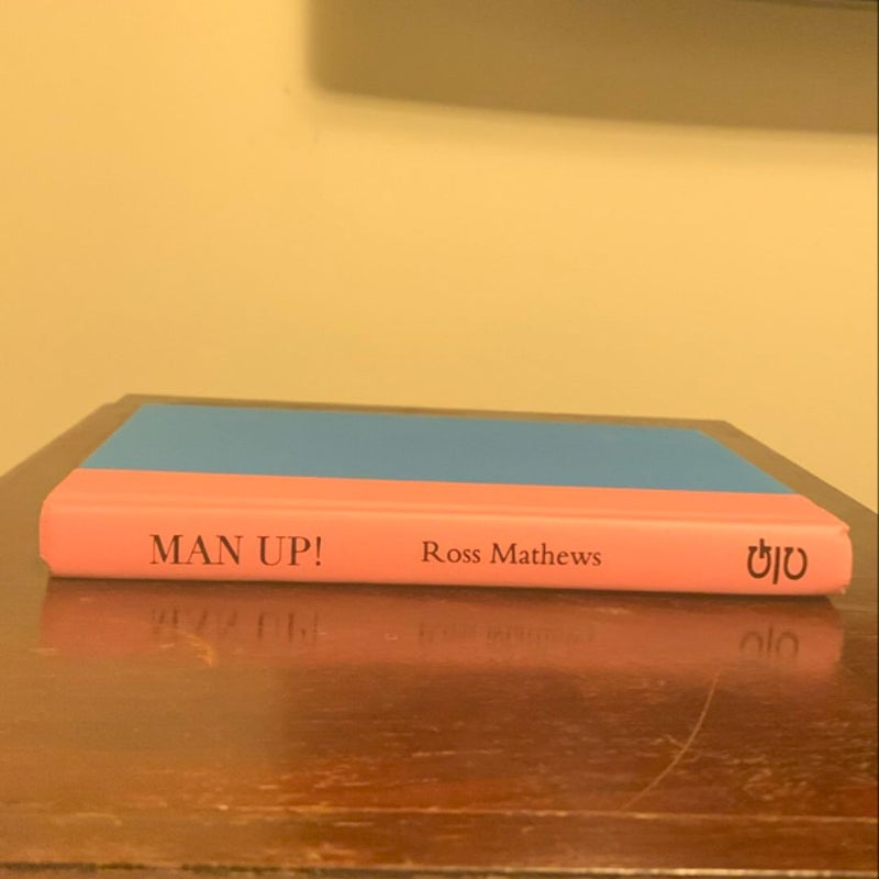 MAN UP! - SIGNED 1st/1st Hardcover!