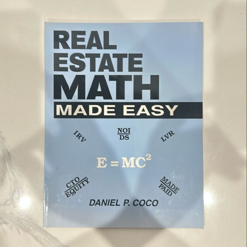 Real Estate Math Made Easy 