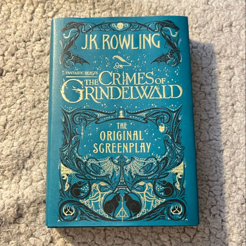 Fantastic Beasts: the Crimes of Grindelwald: the Original Screenplay