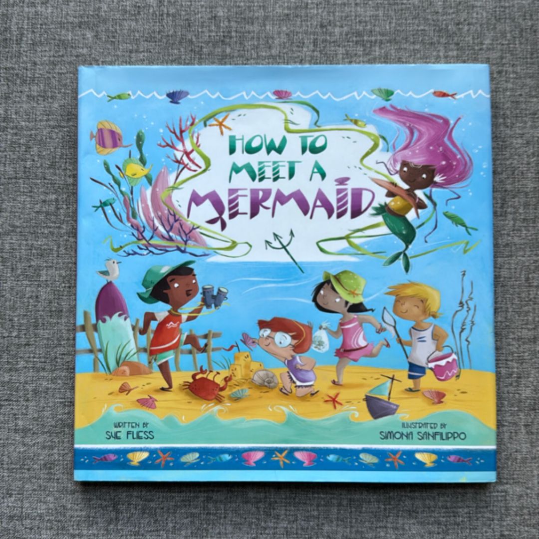 How to Meet a Mermaid