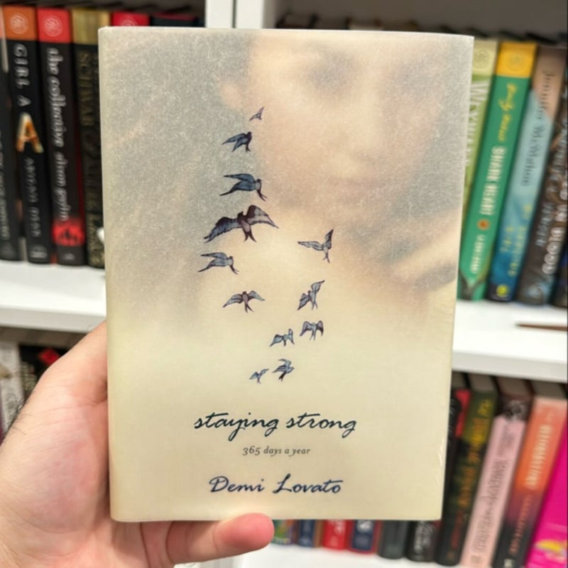 Staying Strong [SIGNED]