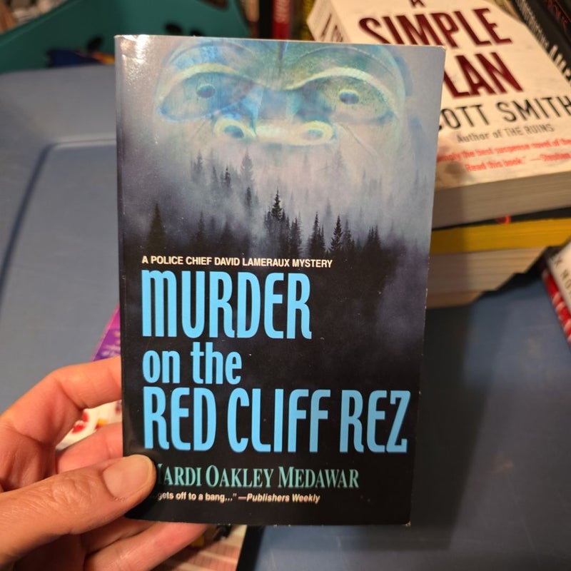 Murder on the Red Cliff Rez