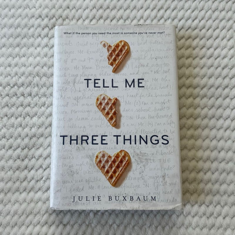 Tell Me Three Things