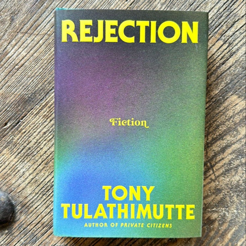 Rejection