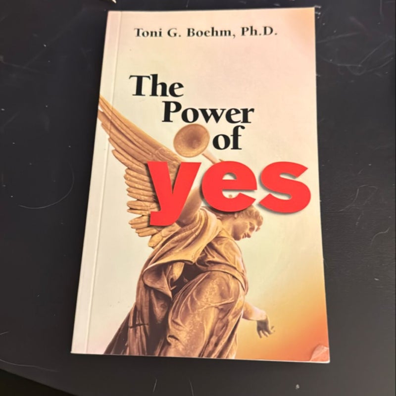 The Power of Yes!