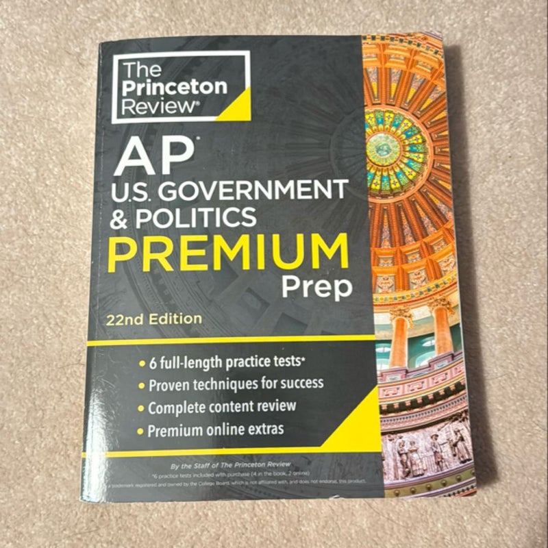 Princeton Review AP U. S. Government and Politics Premium Prep, 22nd Edition