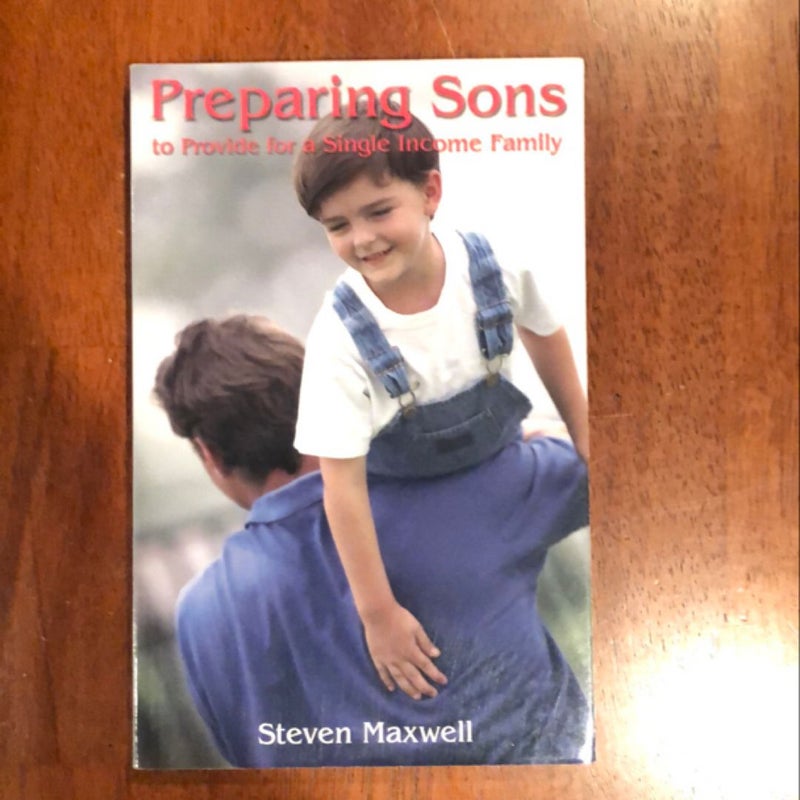 Preparing Sons to Provide for a Single-Income Family