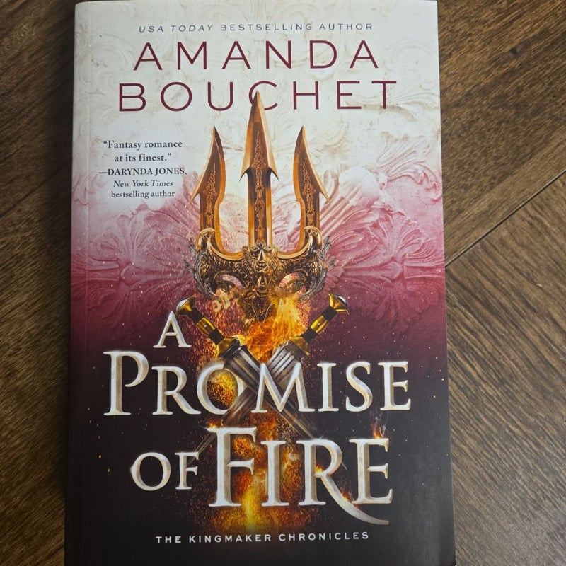 A Promise of Fire