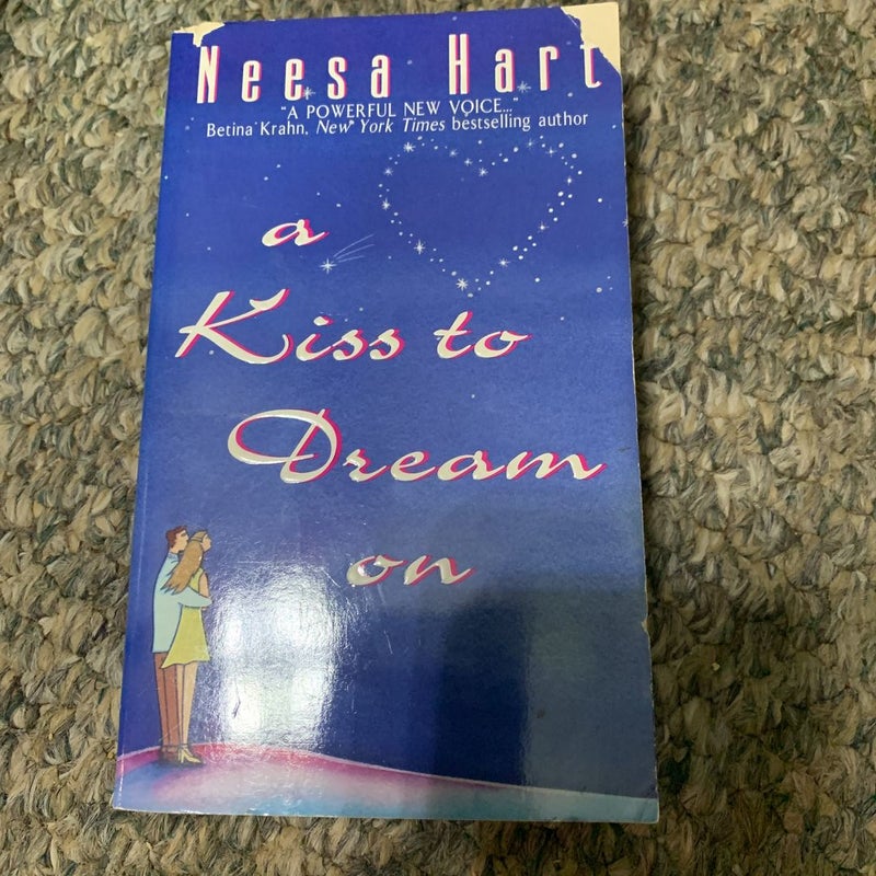 A Kiss to Dream On