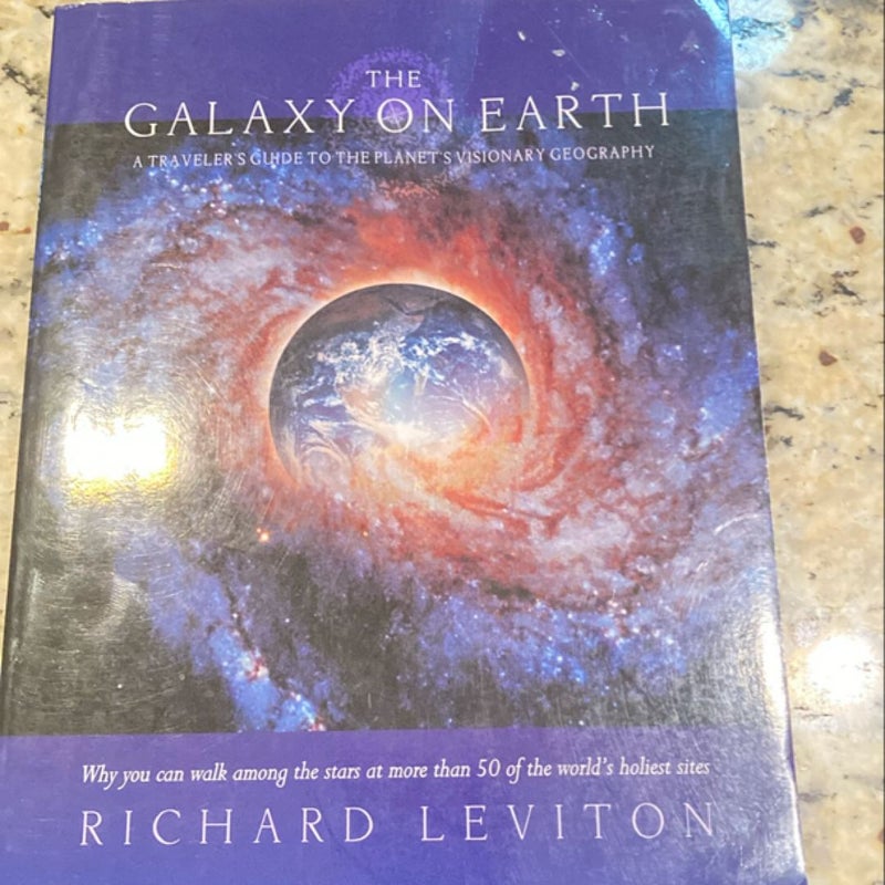 The Galaxy on Earth