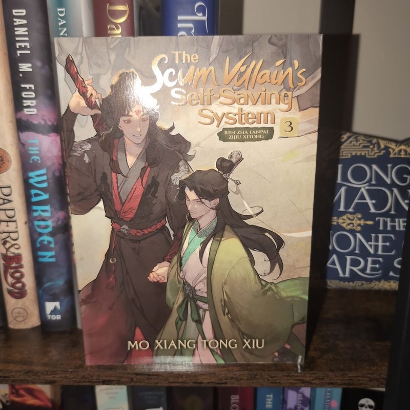 The Scum Villain's Self-Saving System: Ren Zha Fanpai Zijiu Xitong (Novel) Vol. 3