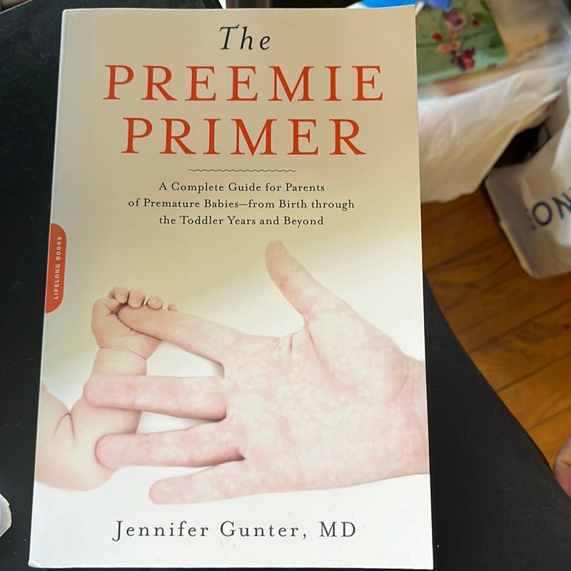 The Preemie Primer