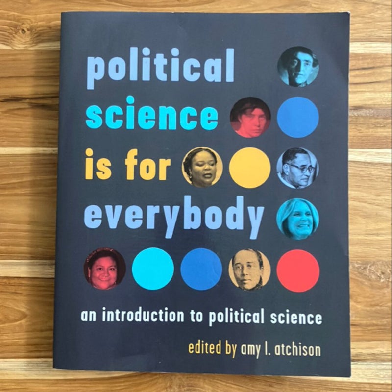 Political Science Is for Everybody