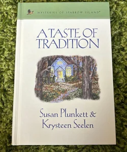 A taste of tradition