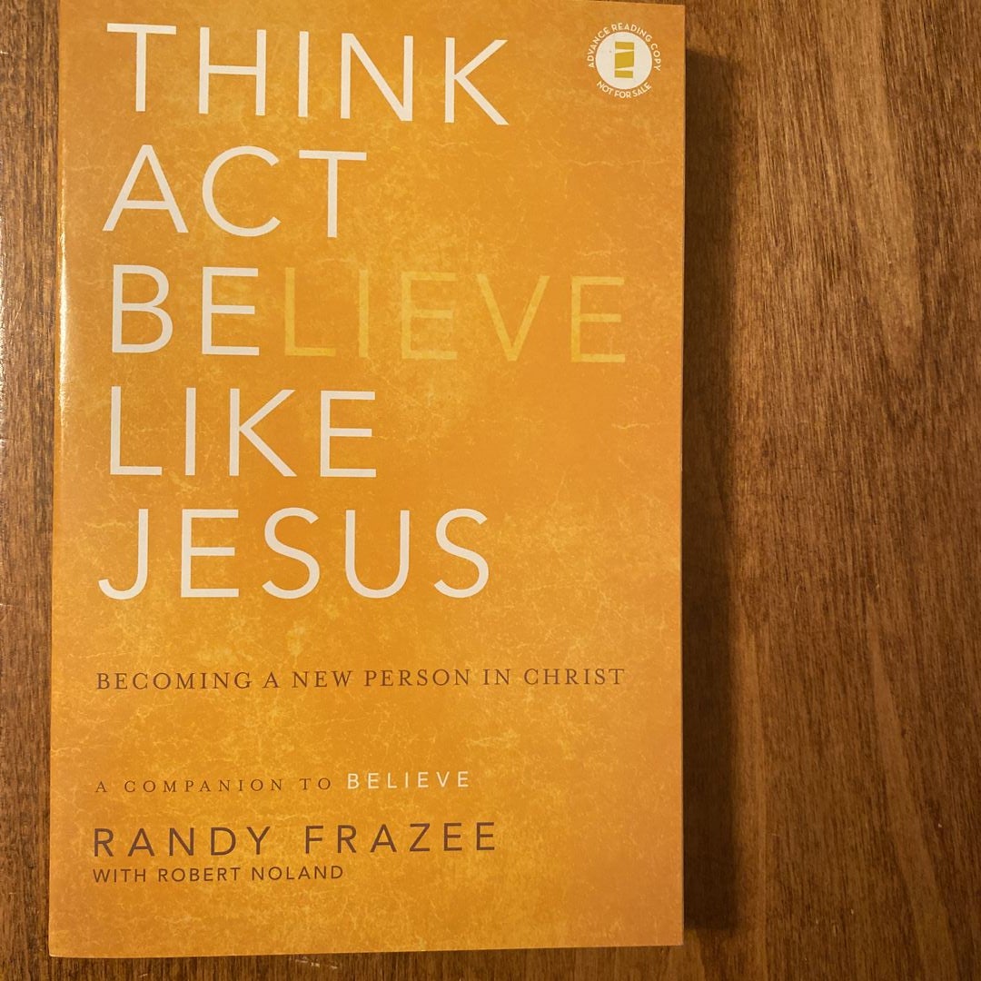 Think Act Be Like Jesus by Randy Frazee, Paperback | Pangobooks