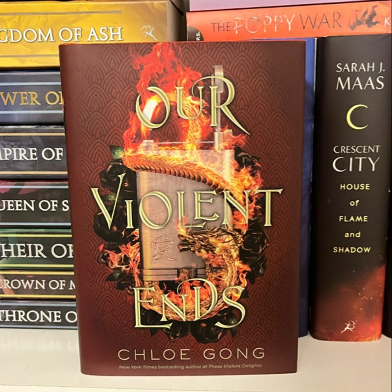 Our Violent Ends