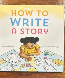 How to Write a Story