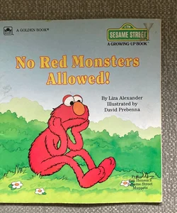 No Red Monsters Allowed! 
