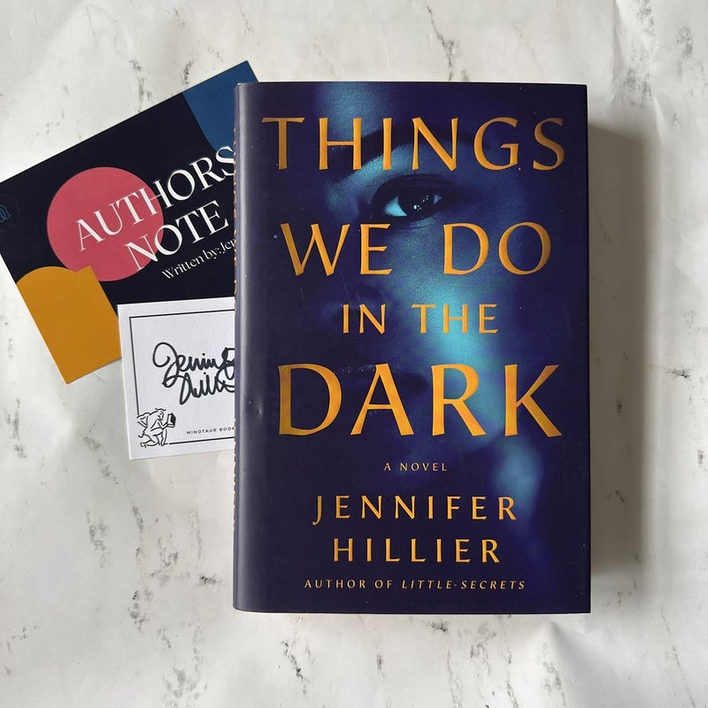 SIGNED || Things We Do in the Dark