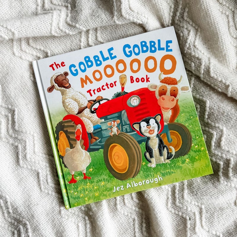 The Gobble Gobble Moooooo Tractor Book