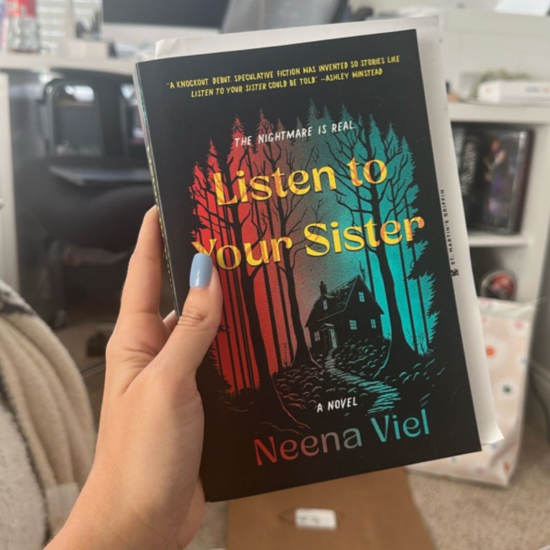 Listen to Your Sister