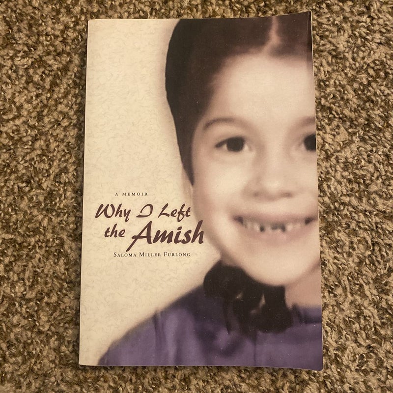 Why I Left the Amish