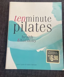 ten minute pilates