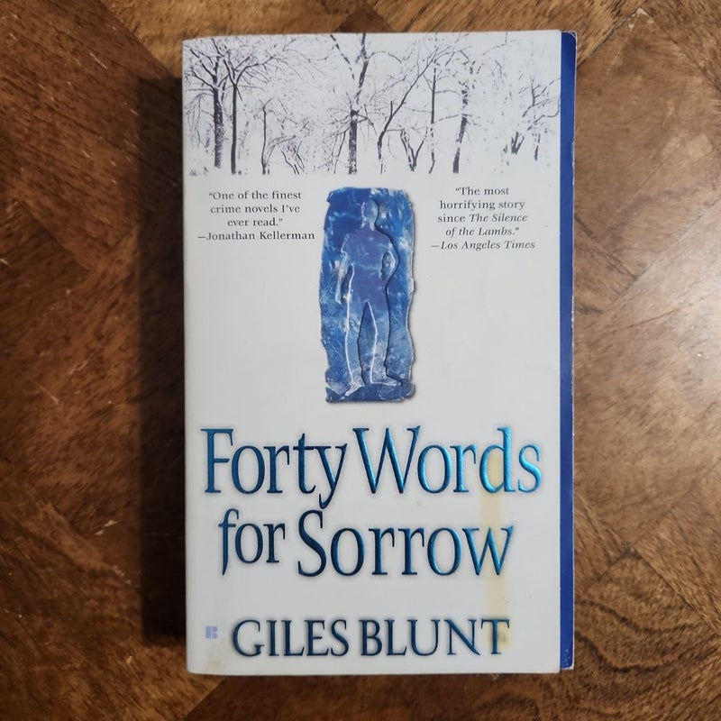 Forty Words for Sorrow