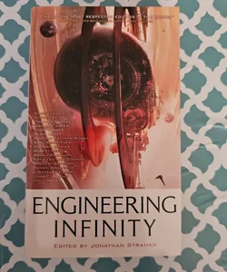 Engineering Infinity