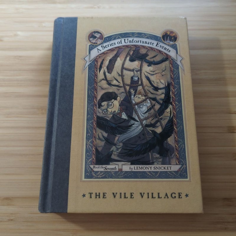A Series of Unfortunate Events #7: the Vile Village