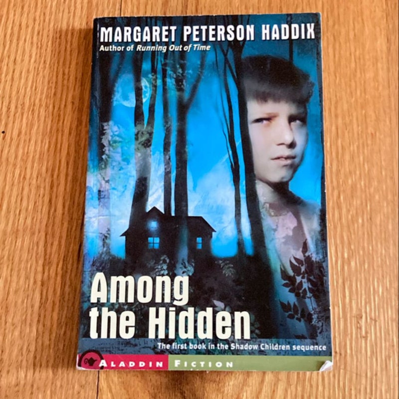 Among the Hidden