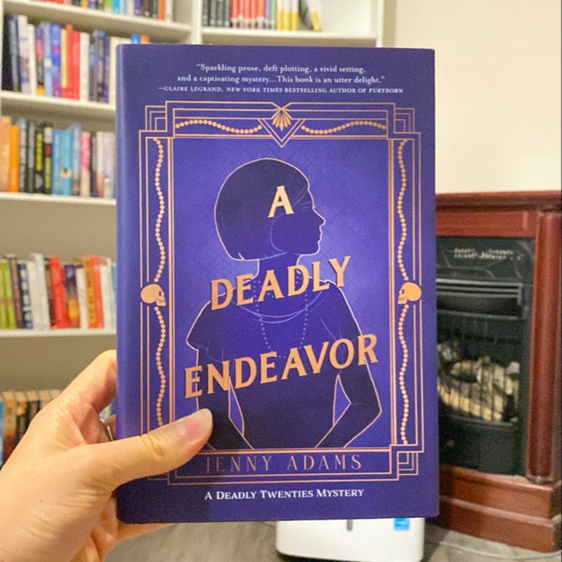 A Deadly Endeavor