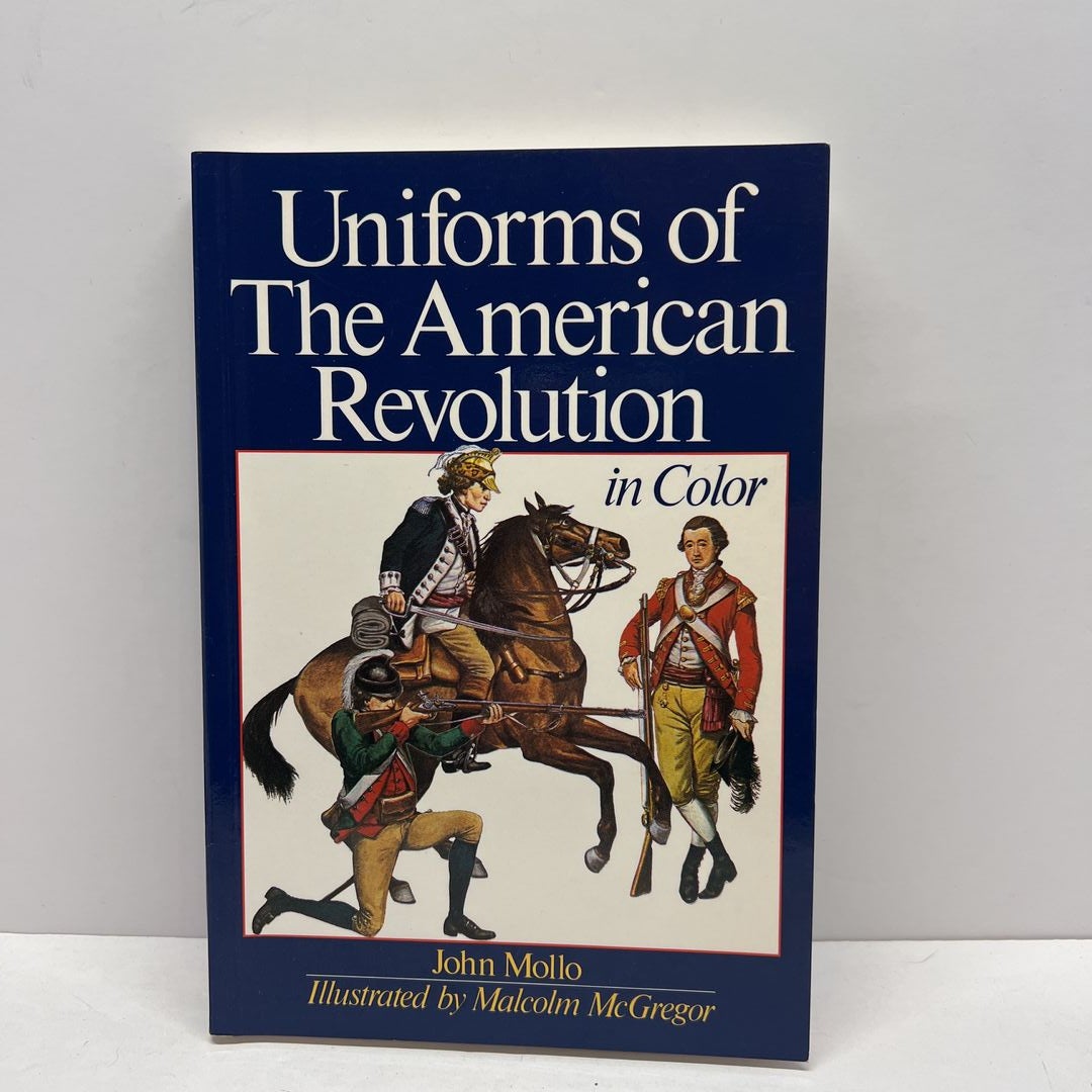 Uniforms of the American Revolution