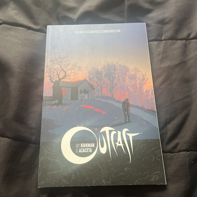 Outcast Vol 1: A Darkness Surrounds Him