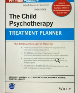 The child psychotherapy practice planners 