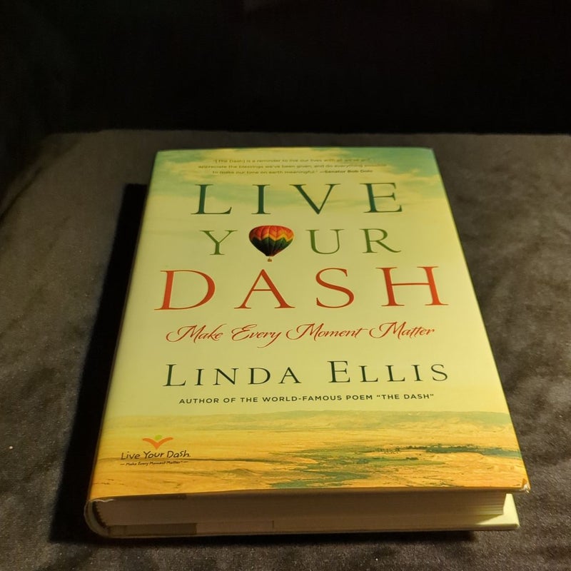Live Your Dash
