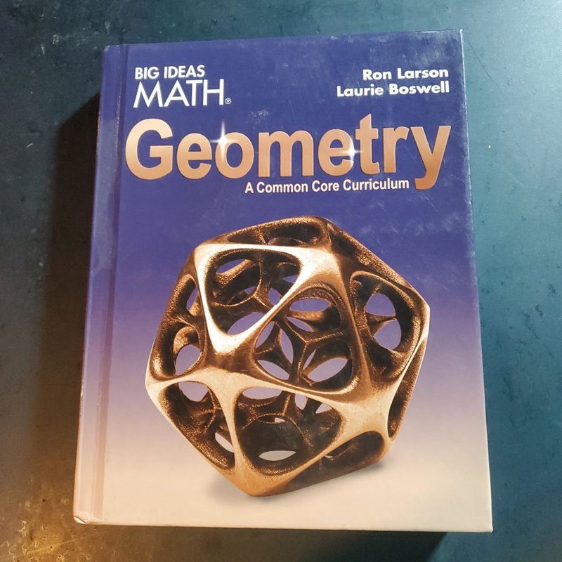 Larson Big Ideas Geometry 2015 by Ron Larson, Hardcover | Pangobooks