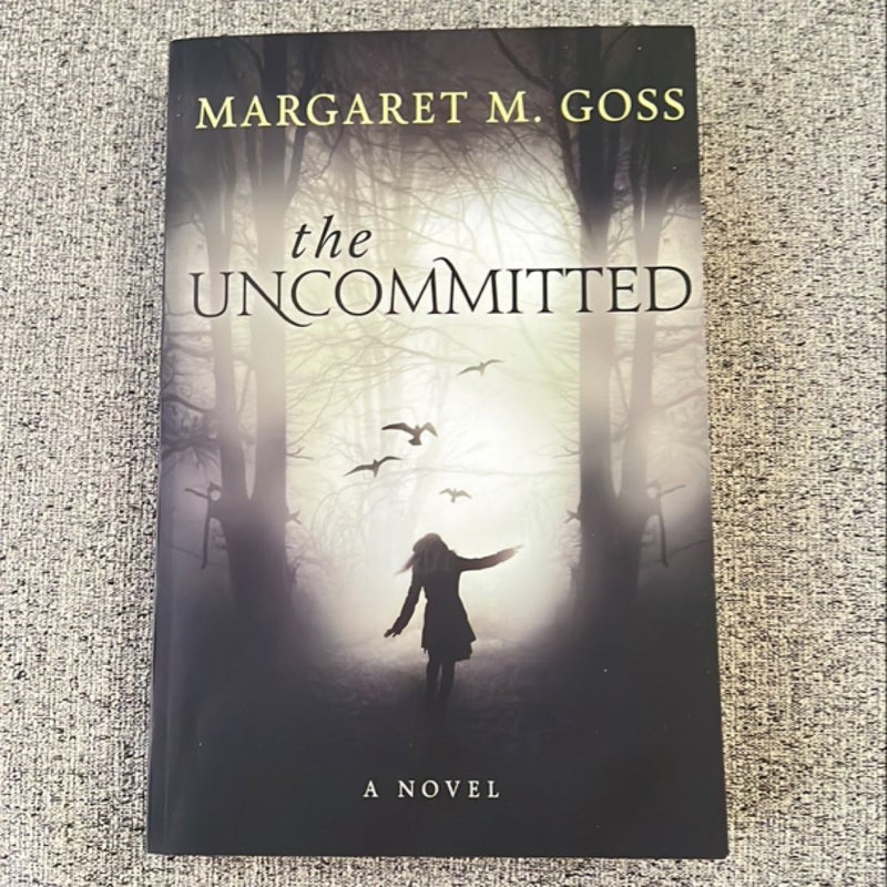 The Uncommitted *Signed