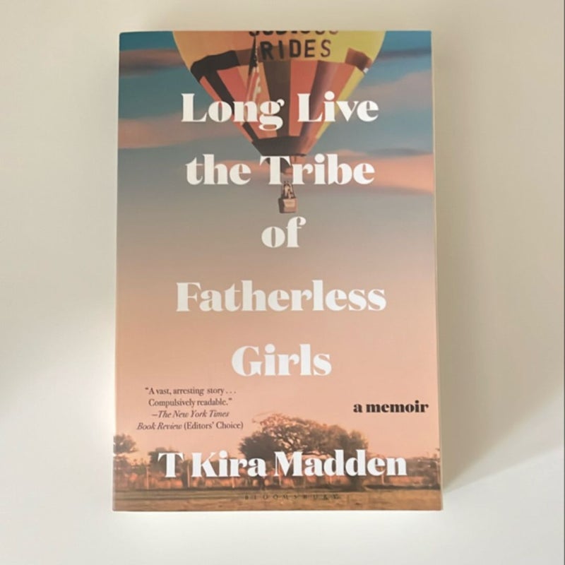 Long Live the Tribe of Fatherless Girls