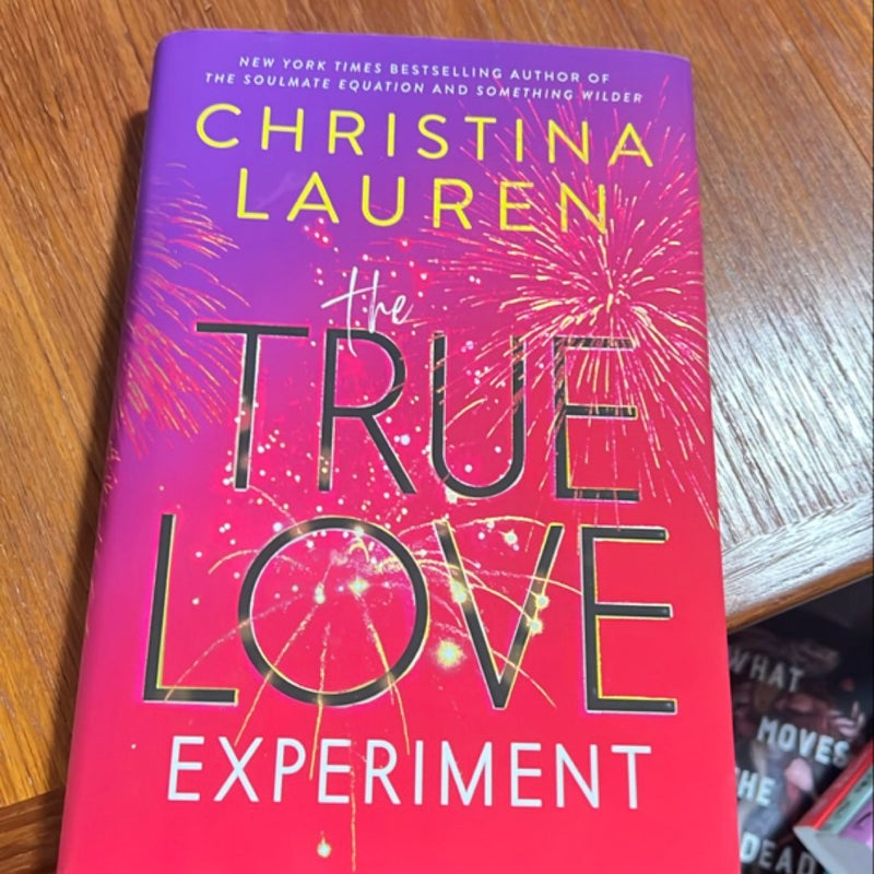 The True Love Experiment