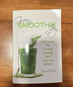 Green Smoothie Joy