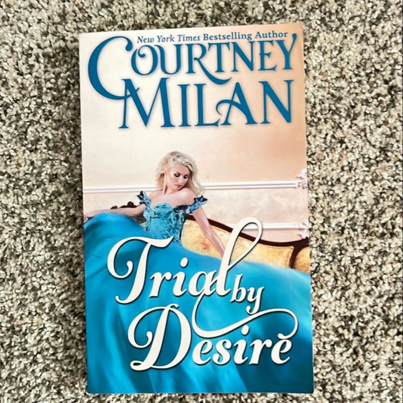 Trial by Desire