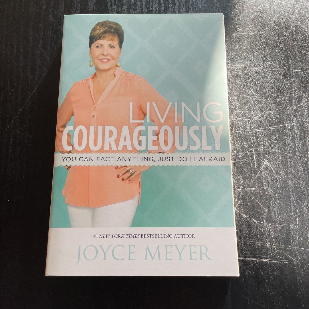 Living Courageously