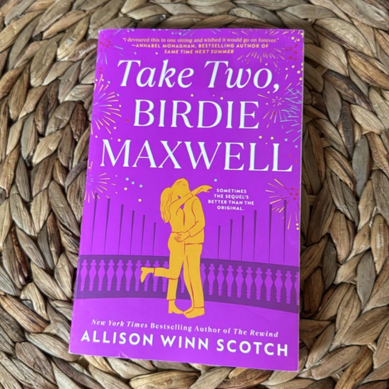 Take Two, Birdie Maxwell