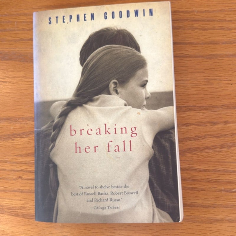 Breaking Her Fall